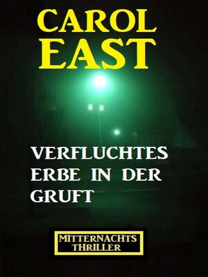 cover image of Verfluchtes Erbe in der Gruft